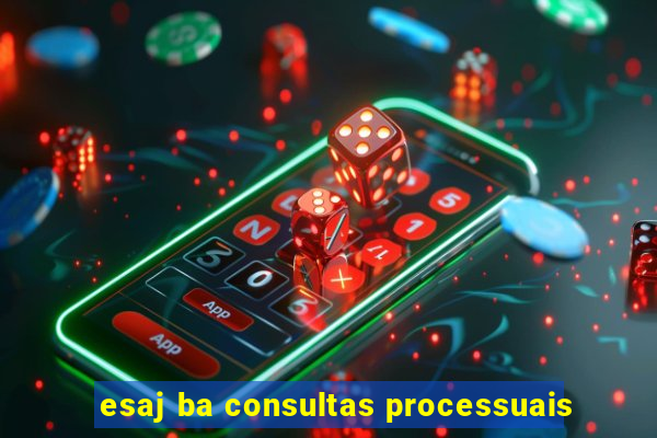 esaj ba consultas processuais